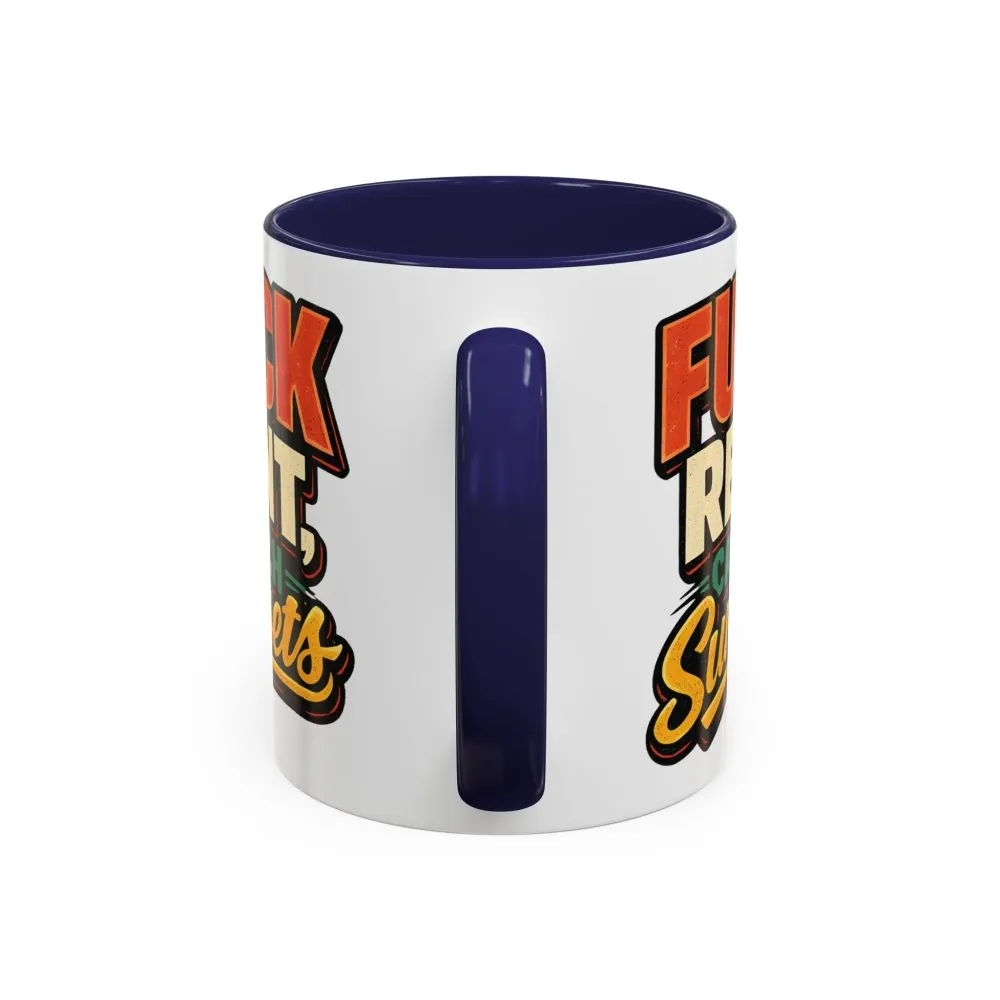 11920348849132969118_2048.jpeg Accent Coffee Mug (11, 15oz) — "Fuck Rent Catch Sunsets" Design F**K-Line