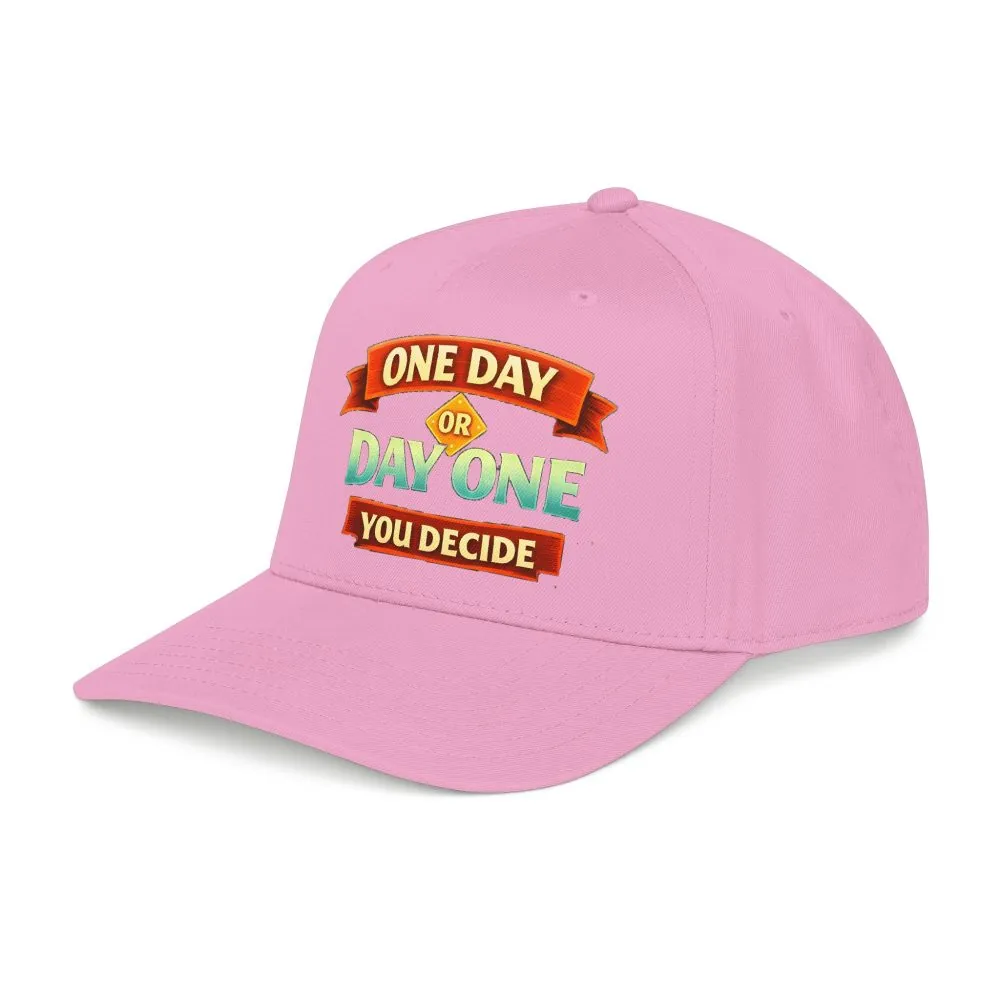 Baseball Cap - "One Day Or Day One" Design Scenic-Line