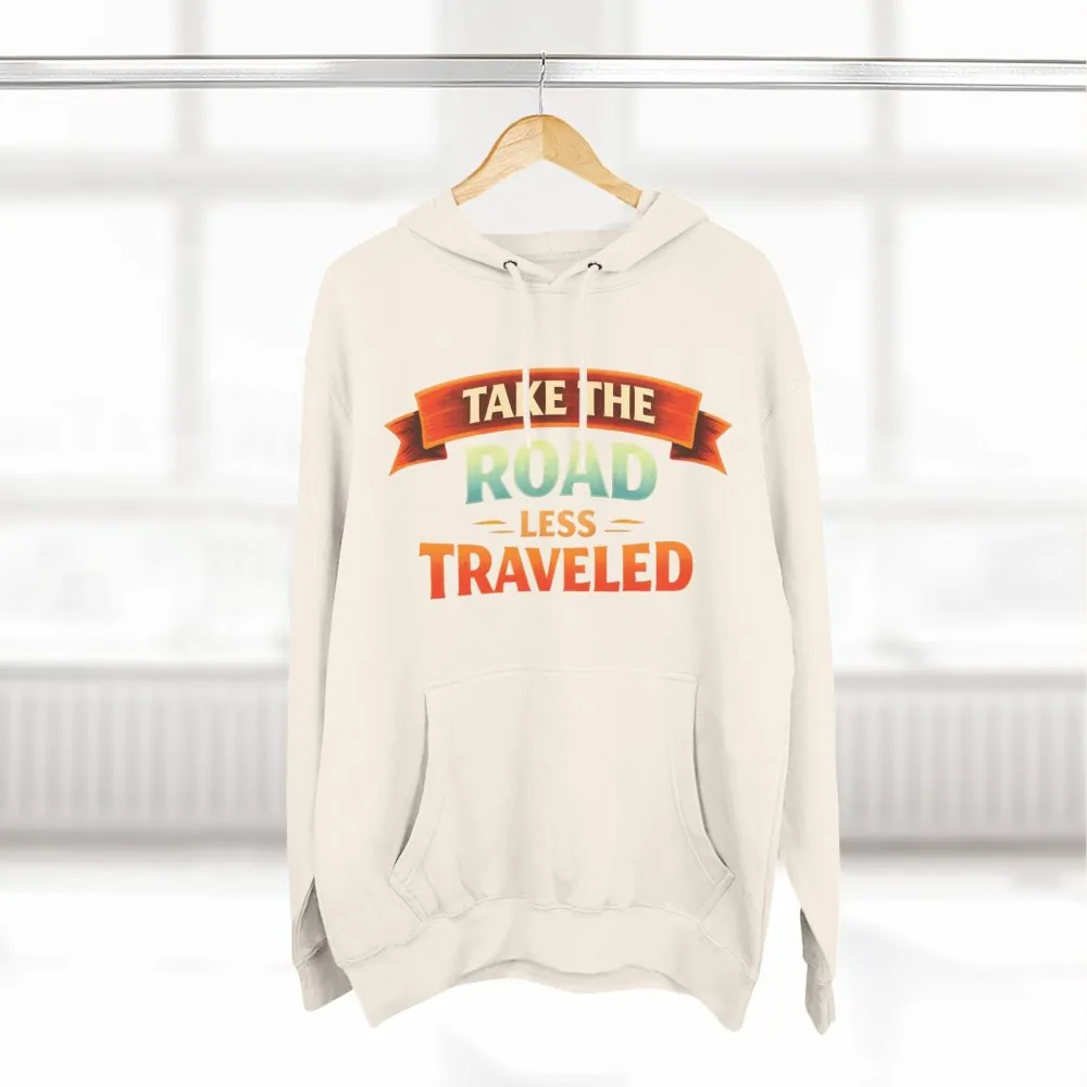 11939082642721597540_2048.jpeg Three-Panel Fleece Hoodie - "Take The Road Less Traveled" Design Scenic-Line