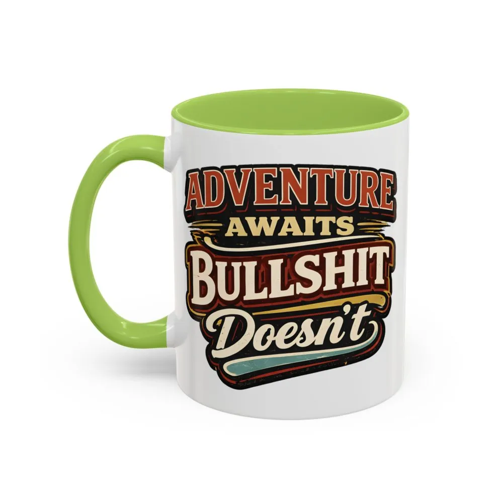 Accent Coffee Mug (11, 15oz) — "Adventure Awaits" Design F**K-Line