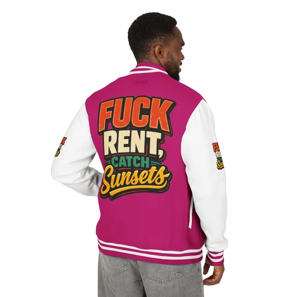 Unisex Heavyweight Letterman Jacket — "Fuck Rent Catch Sunsets" Design F**K-Line