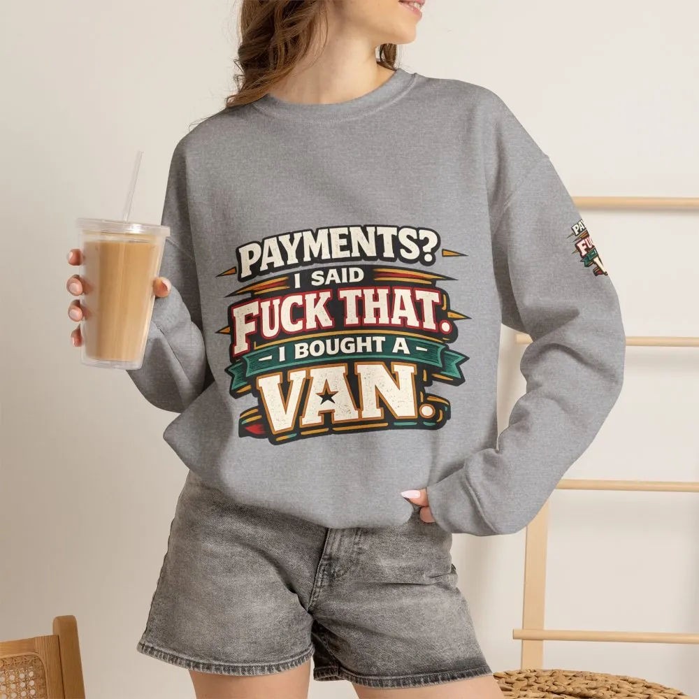 11970309991551217462_2048.jpeg Unisex Heavy Blend™ Crewneck Sweatshirt — "Payments?I Said" Design F**K-Line