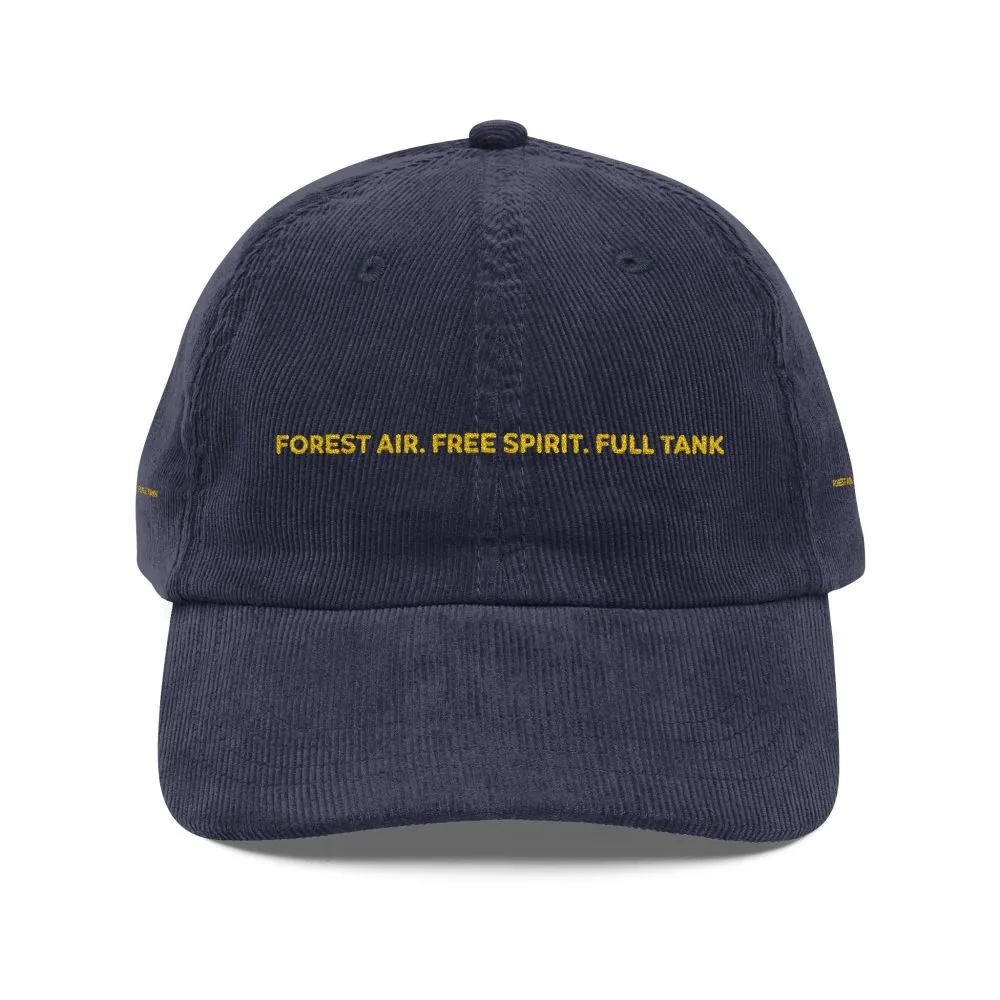 Vintage Corduroy Cap (Embroidery) — "Forest Air.Free Spirit.Full Tank" Embroidered Hat