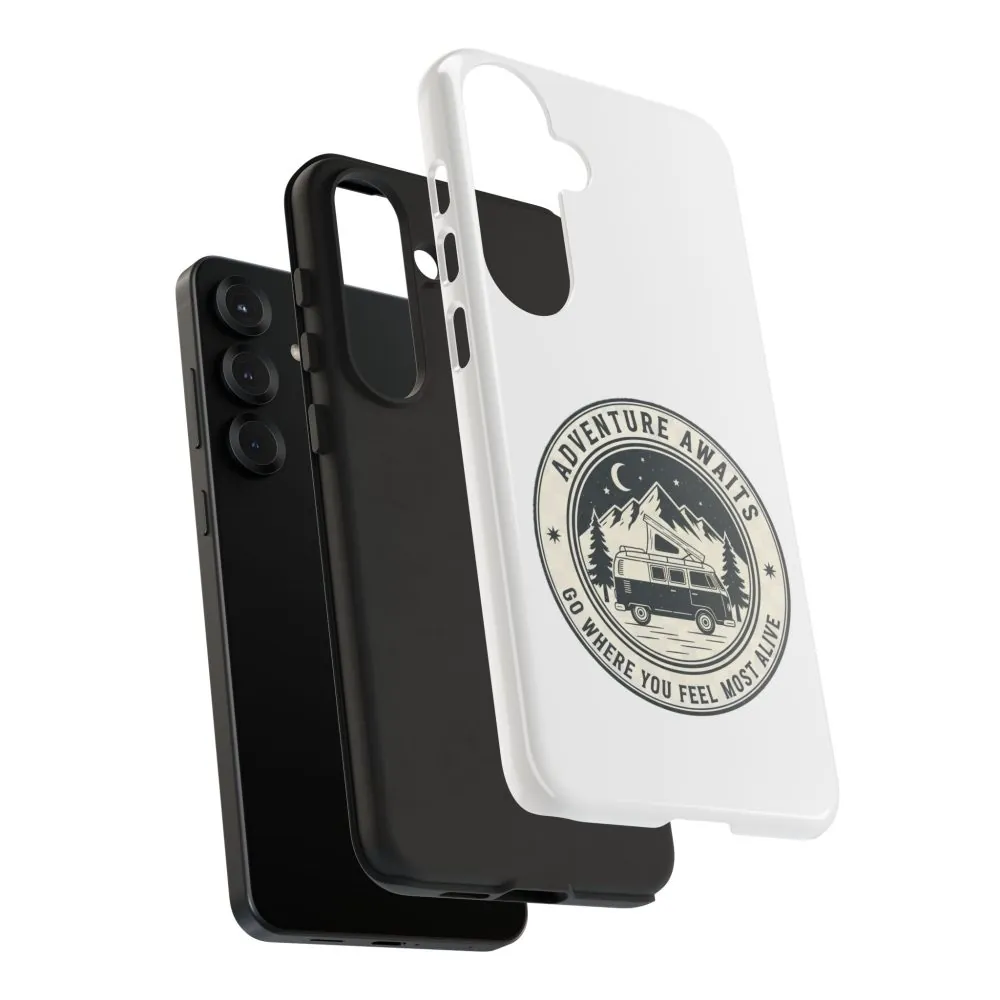Phone Case — "Adventure Awaits-Go Where You Feel Most Alive" Camper Van Design
