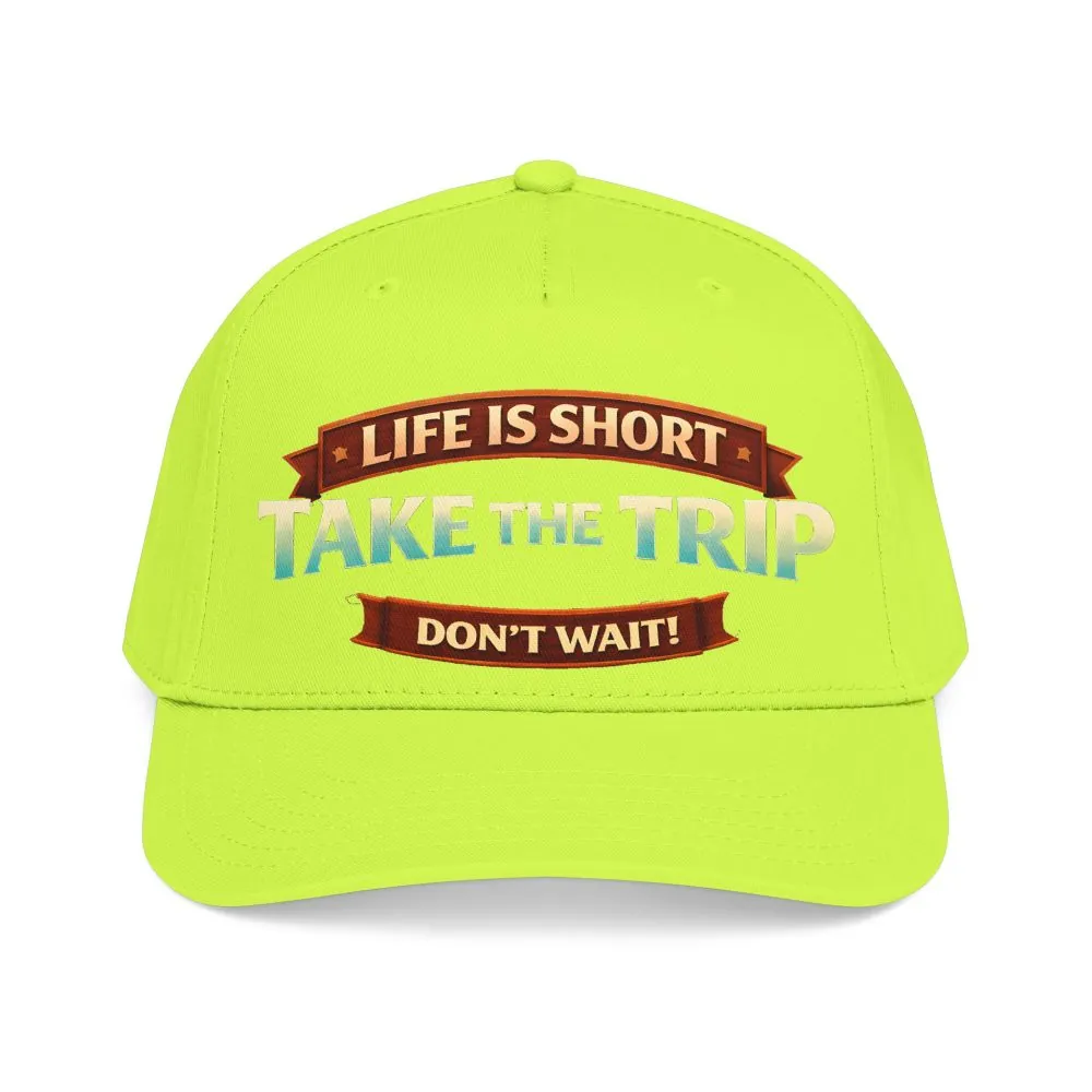 12036787539119294301_2048.jpeg Baseball Cap - "Live Is Short Take The Trip" Design Scenic-Line