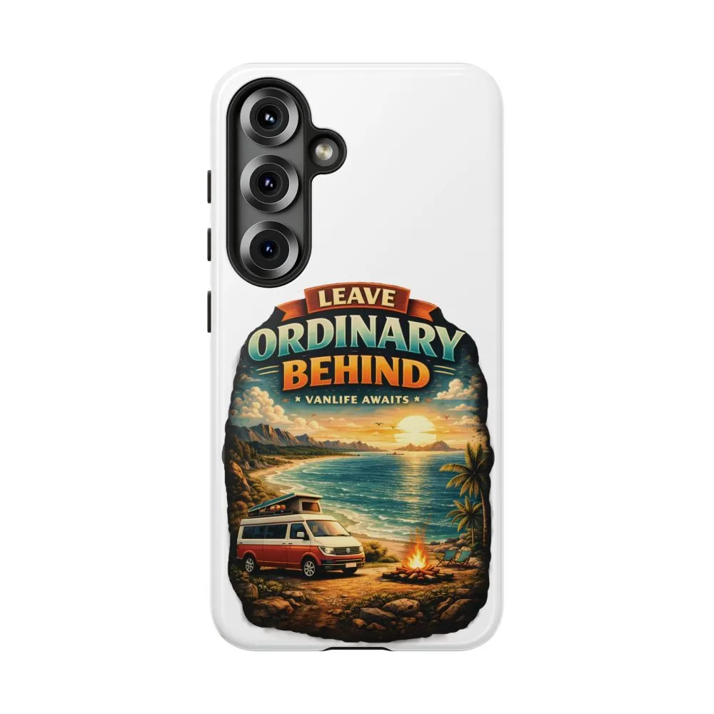Phone Case — "Leave Ordinary Behind" (Design Scenic-Line)