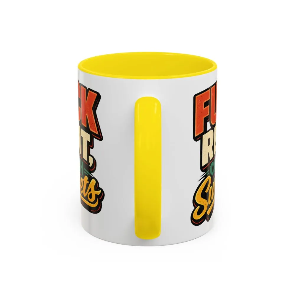 12084762311927935246_2048.jpeg Accent Coffee Mug (11, 15oz) — "Fuck Rent Catch Sunsets" Design F**K-Line