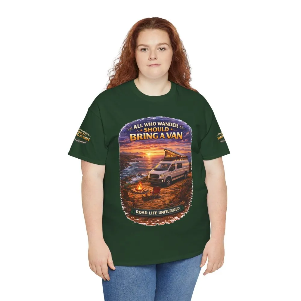 Unisex Heavy Cotton Tee — "All Who wander Should Bring A Van" Design Scenic-Line