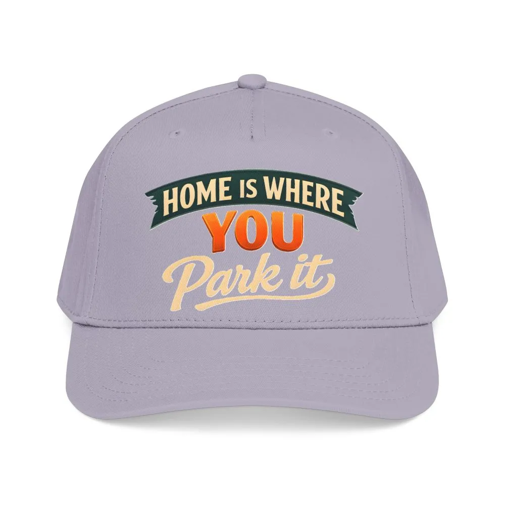 Baseball Cap - "Home Is where You Park It" Design Scenic-Line