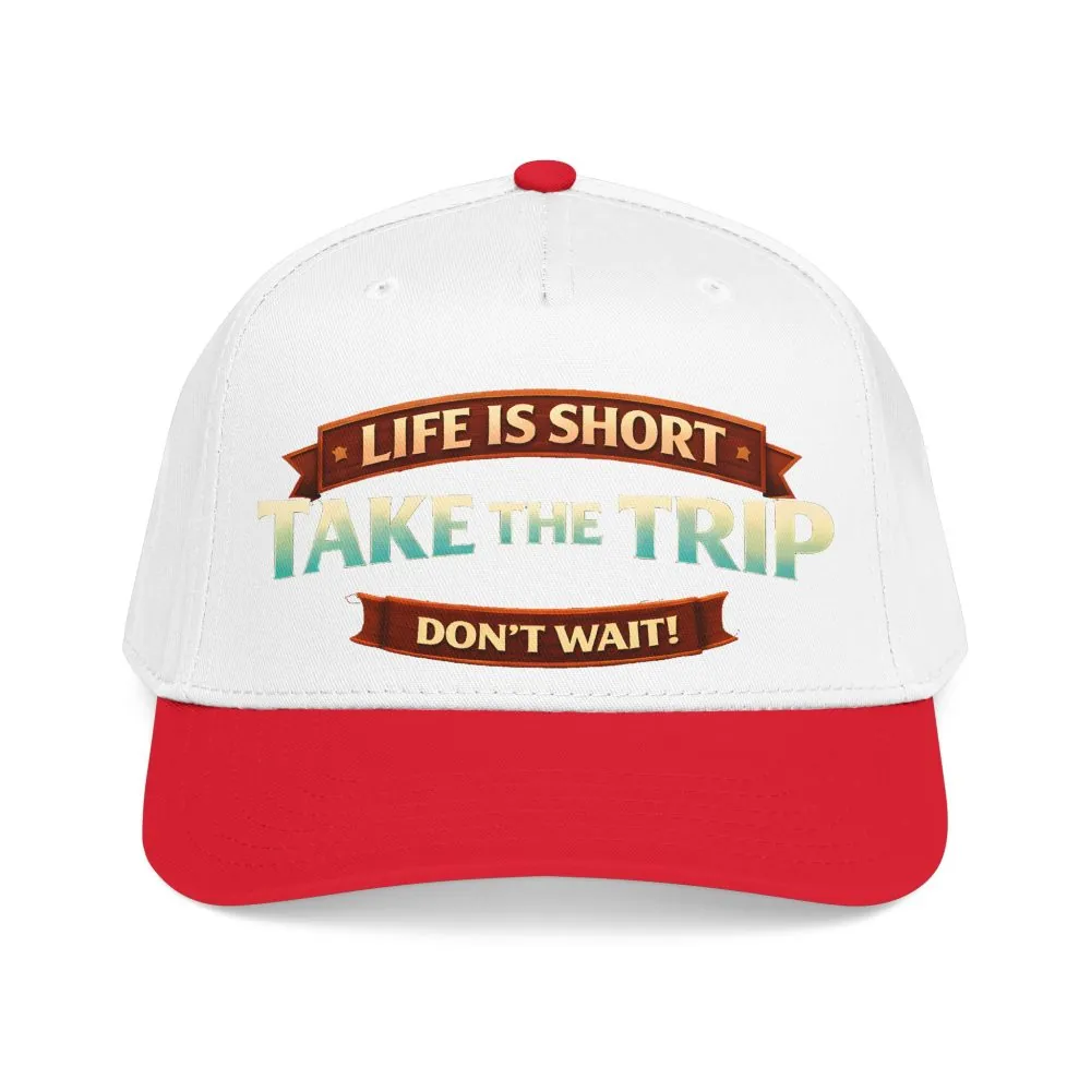 12287900985817858191_2048.jpeg Baseball Cap - "Live Is Short Take The Trip" Design Scenic-Line