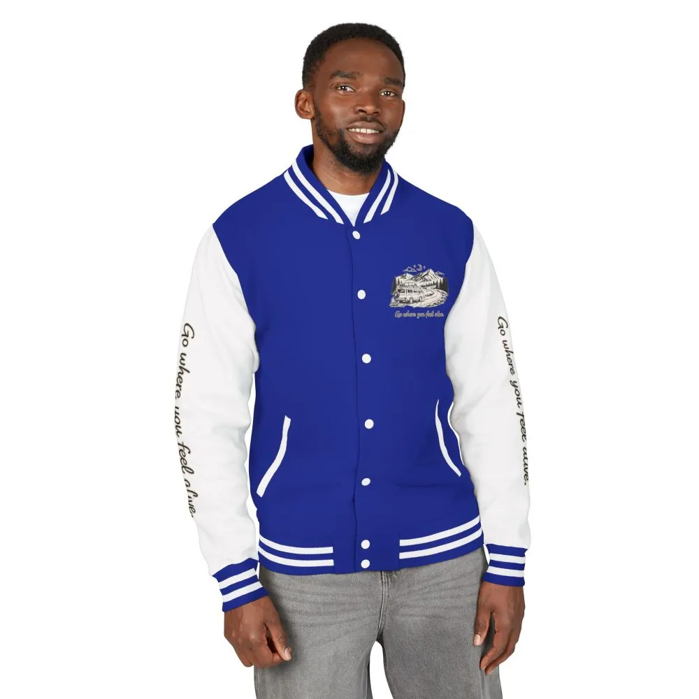 Unisex Heavyweight Letterman Jacket — "Go Where You Feel Alive" Travel Varsity Coat