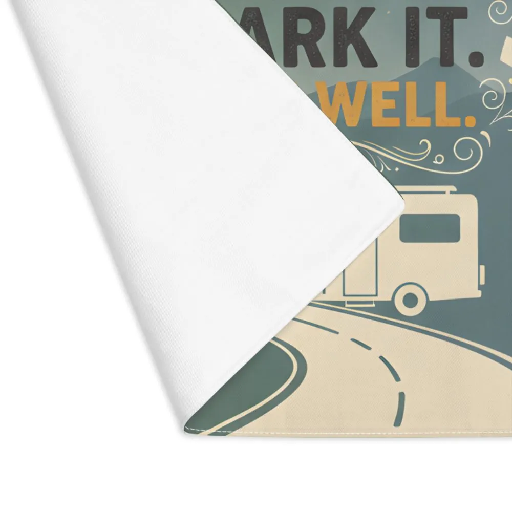 RV Camper Placemat - "Home Is Where You Park It and Eat Well" Camping Table Mat