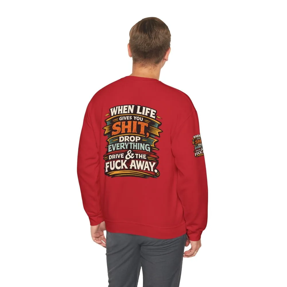 12350803588407129661_2048.jpeg Unisex Heavy Blend™ Crewneck Sweatshirt — "When Live Gives You Shit" Design F**K-Line