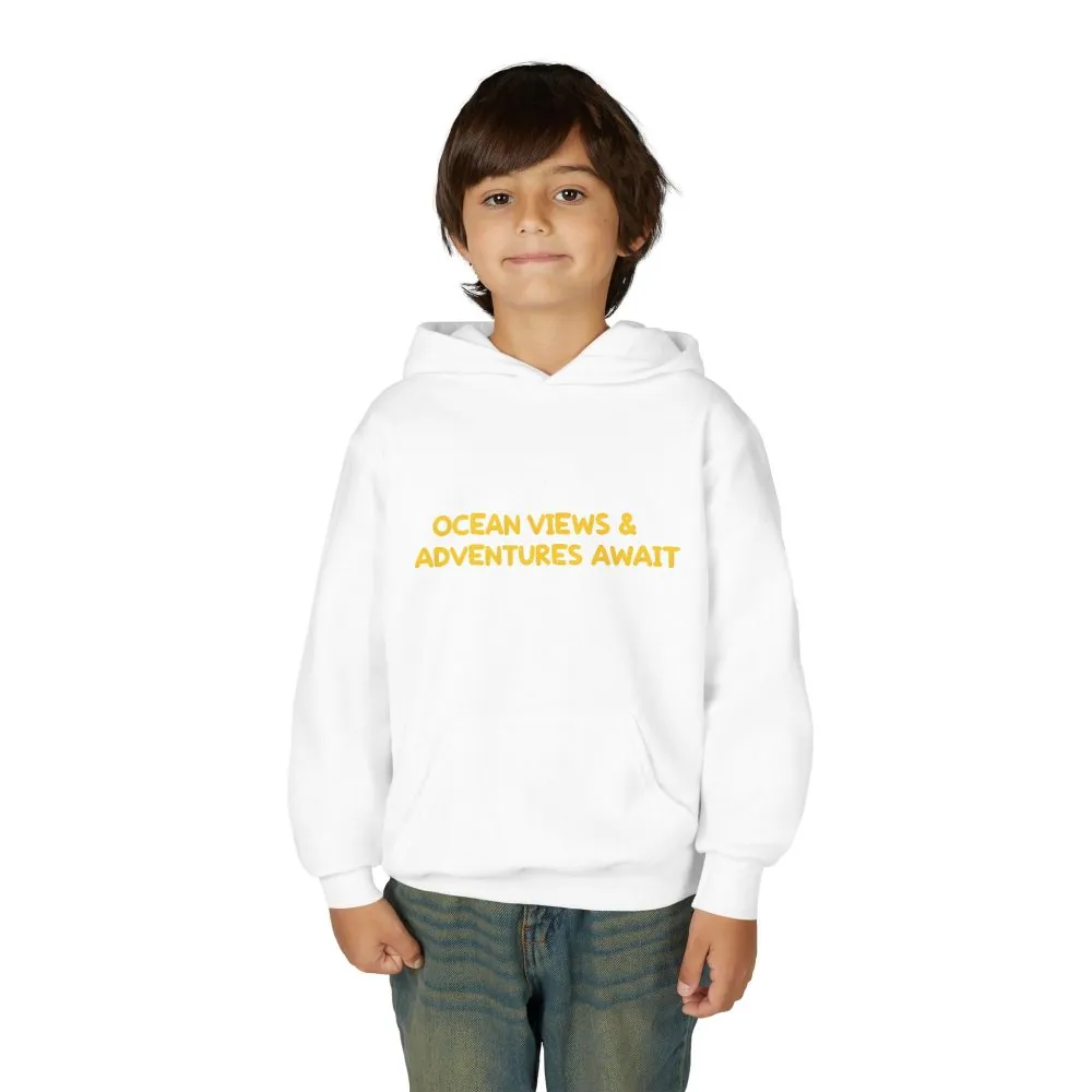 Youth Hoodie(Gildan) – "Ocean Views-Adventures Awaits" (Design Sitcom-Line)