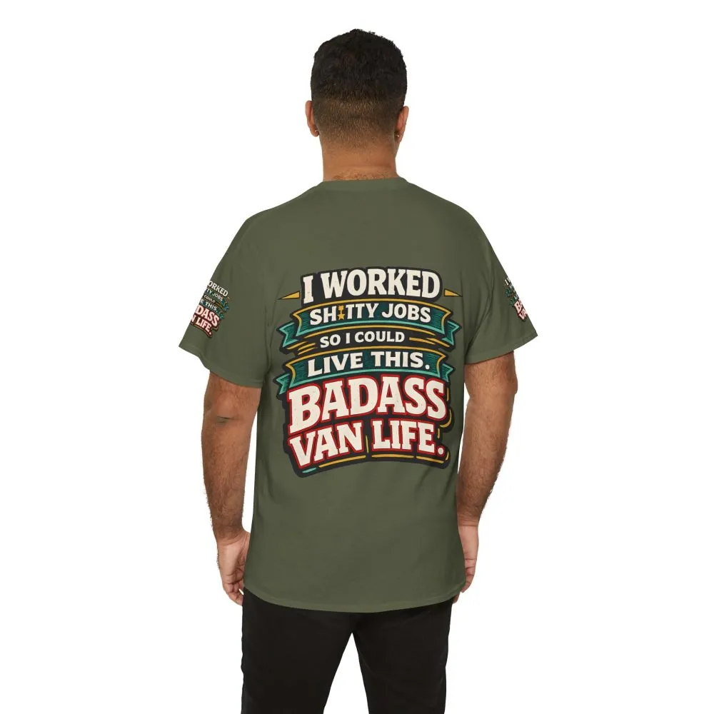 Unisex Heavy Cotton Tee — "I Worked Shitty Jobs" Design F**K-Line
