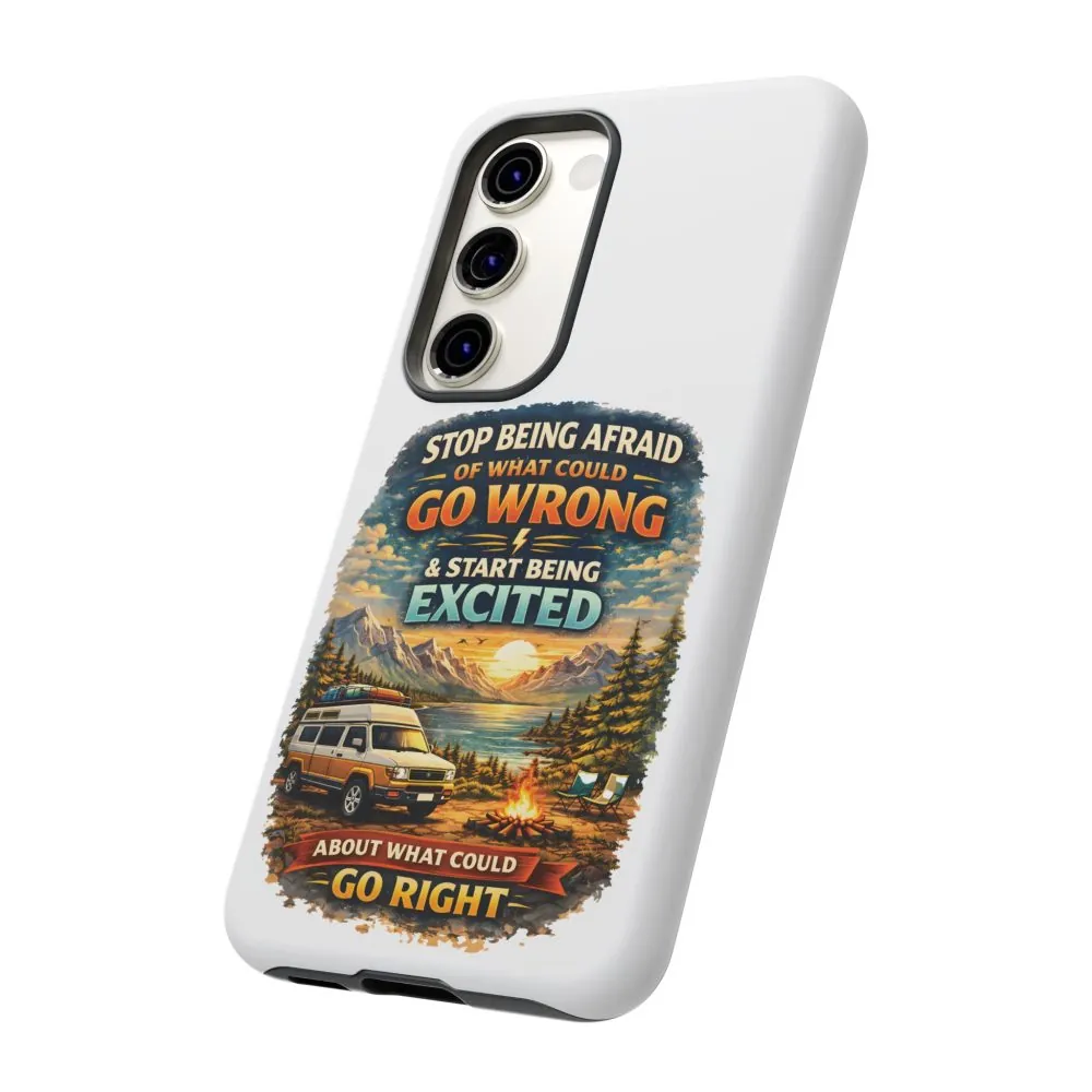1243549858303810712_2048.jpeg Phone Case — "Stop Being Afraid" (Design Scenic-Line)