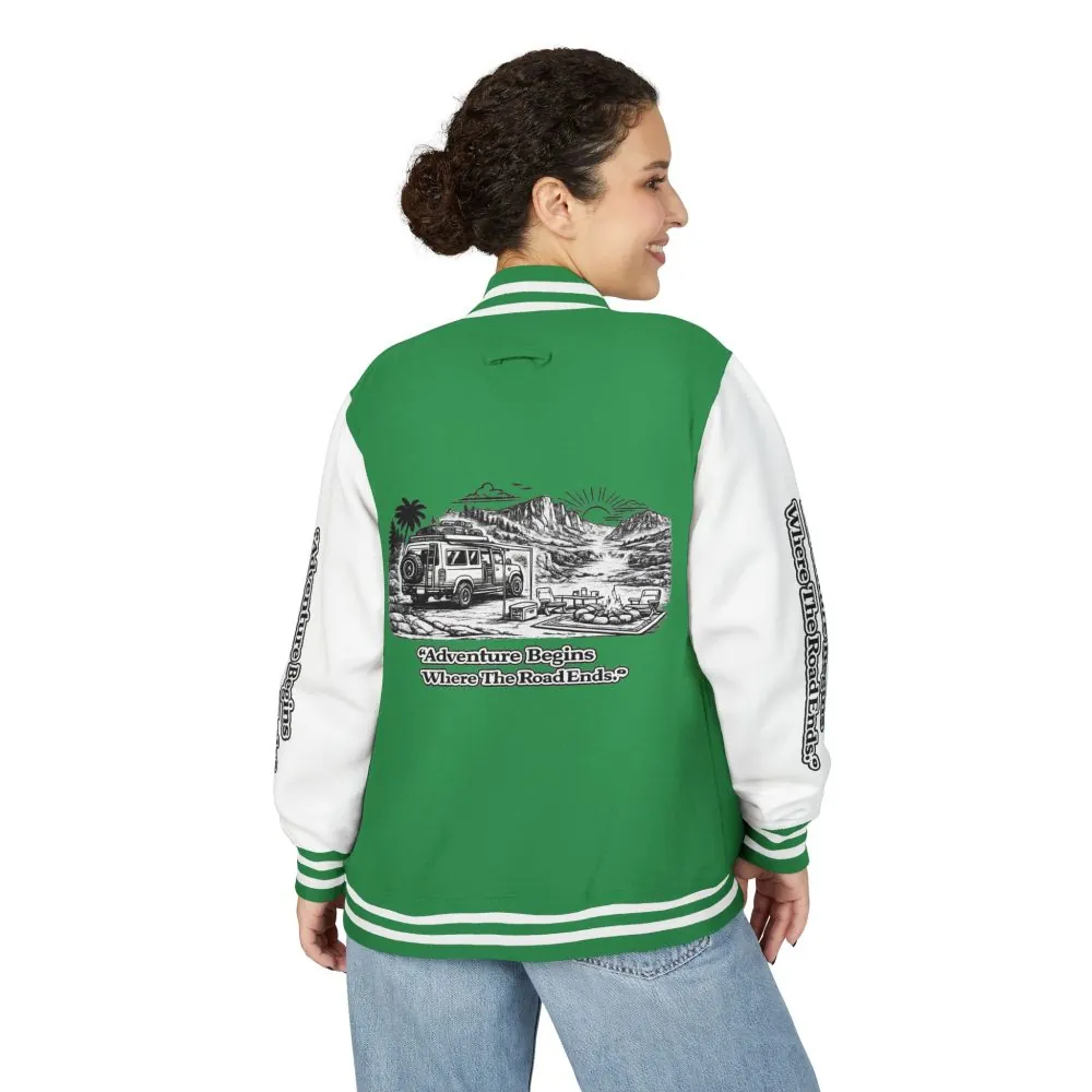 Unisex Heavyweight Letterman Jacket — "Adventure Begins Where The Road Ends" Travel Varsity Coat
