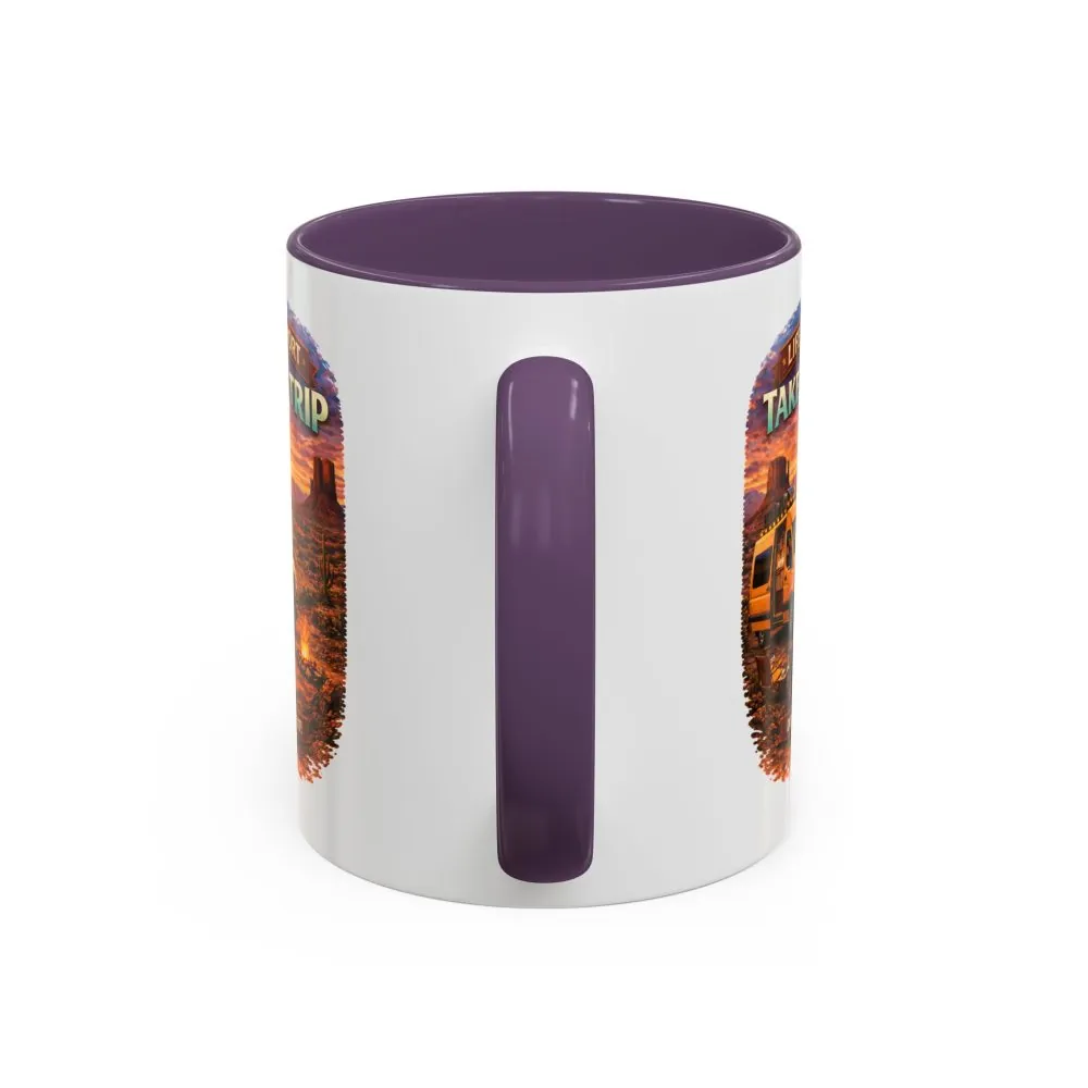 Accent Coffee Mug (11, 15oz) — "Live Is Short Take The Trip" Design Scenic-Line