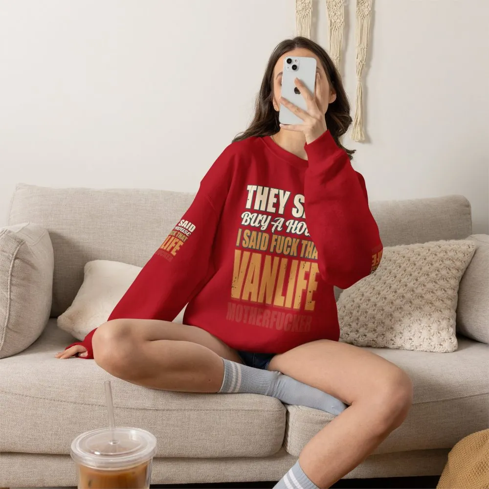 Unisex Heavy Blend™ Crewneck Sweatshirt — "They Said Buy A House" Design F**K-Line