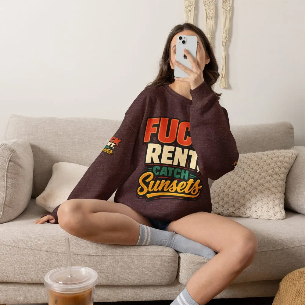 Unisex Heavy Blend™ Crewneck Sweatshirt — "Fuck Rent Catch Sunsets" Design F**K-Line