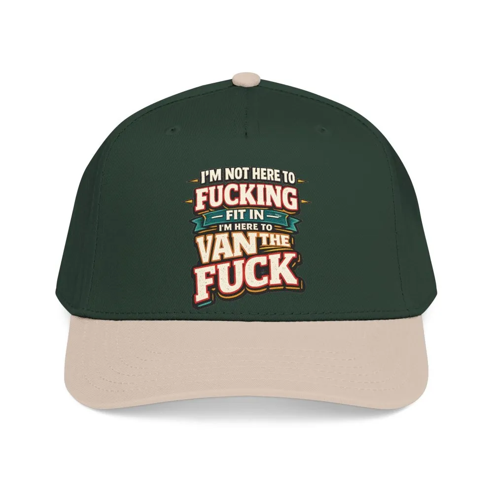 Baseball Cap - "I´m Not Here To Fucking Fit In" Design F**K-Line