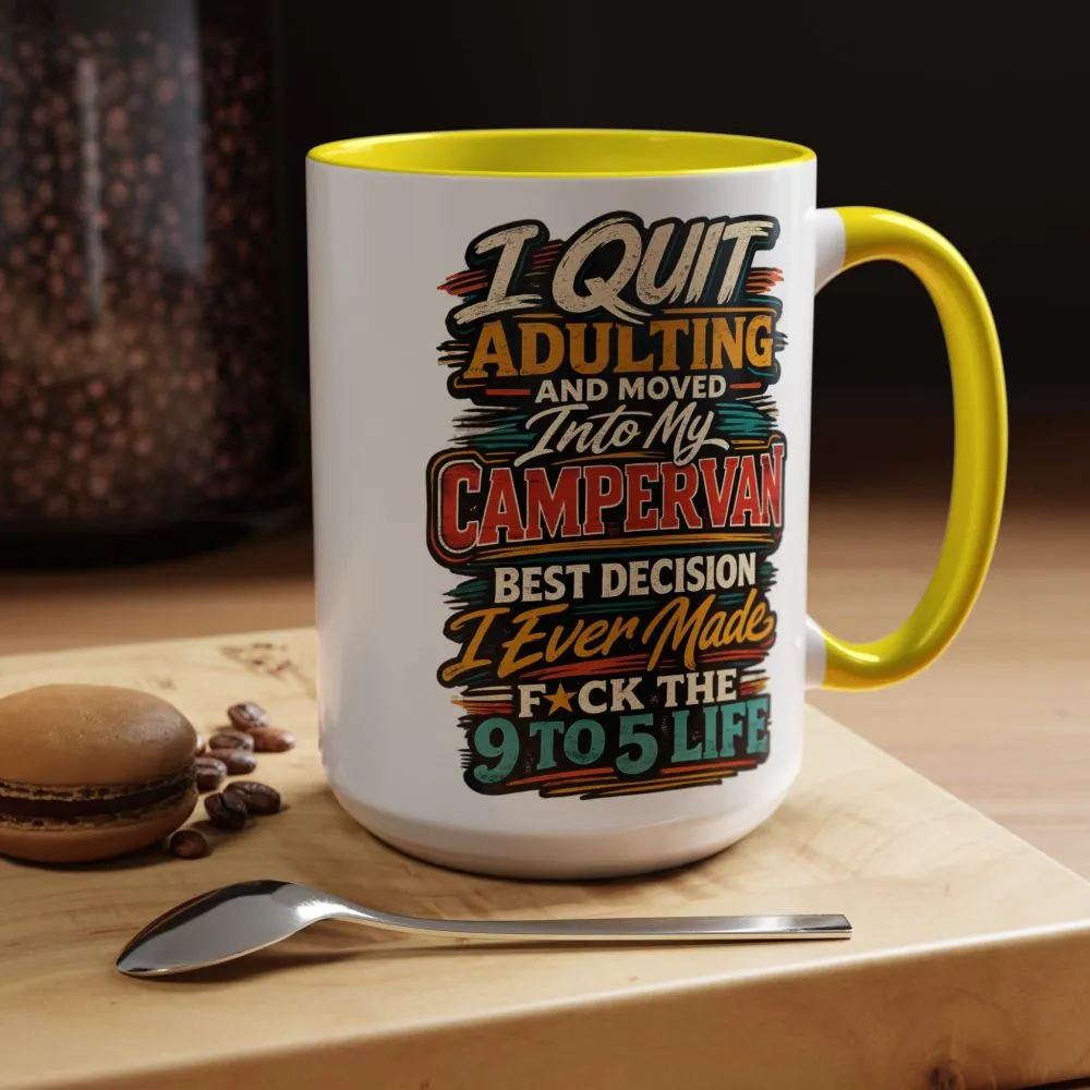 12641062548506311601_2048.jpeg Accent Coffee Mug (11, 15oz) — "I Quit Adulting" Design F**K-Line