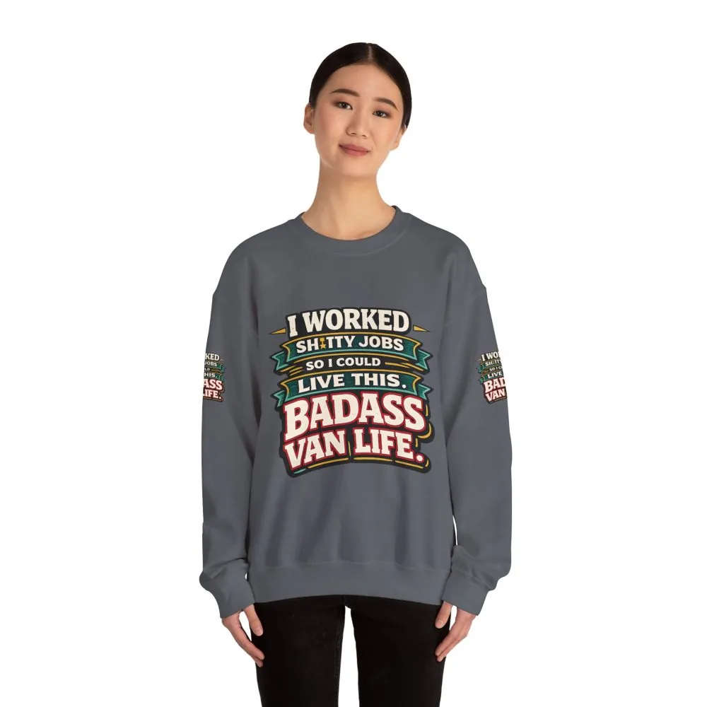 Unisex Heavy Blend™ Crewneck Sweatshirt — "I Worked Shitty Jobs" Design F**K-Line