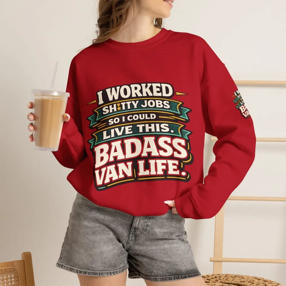 Unisex Heavy Blend™ Crewneck Sweatshirt — "I Worked Shitty Jobs" Design F**K-Line