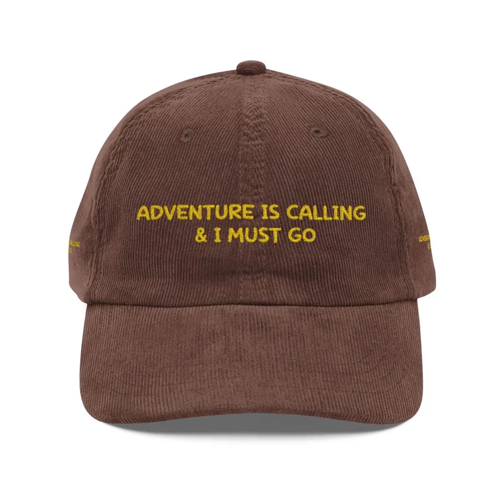 1269941114243419763_2048.jpeg Vintage Corduroy Cap (Embroidery) — "Adventure Is Calling & I Must Go" Embroidered Hat