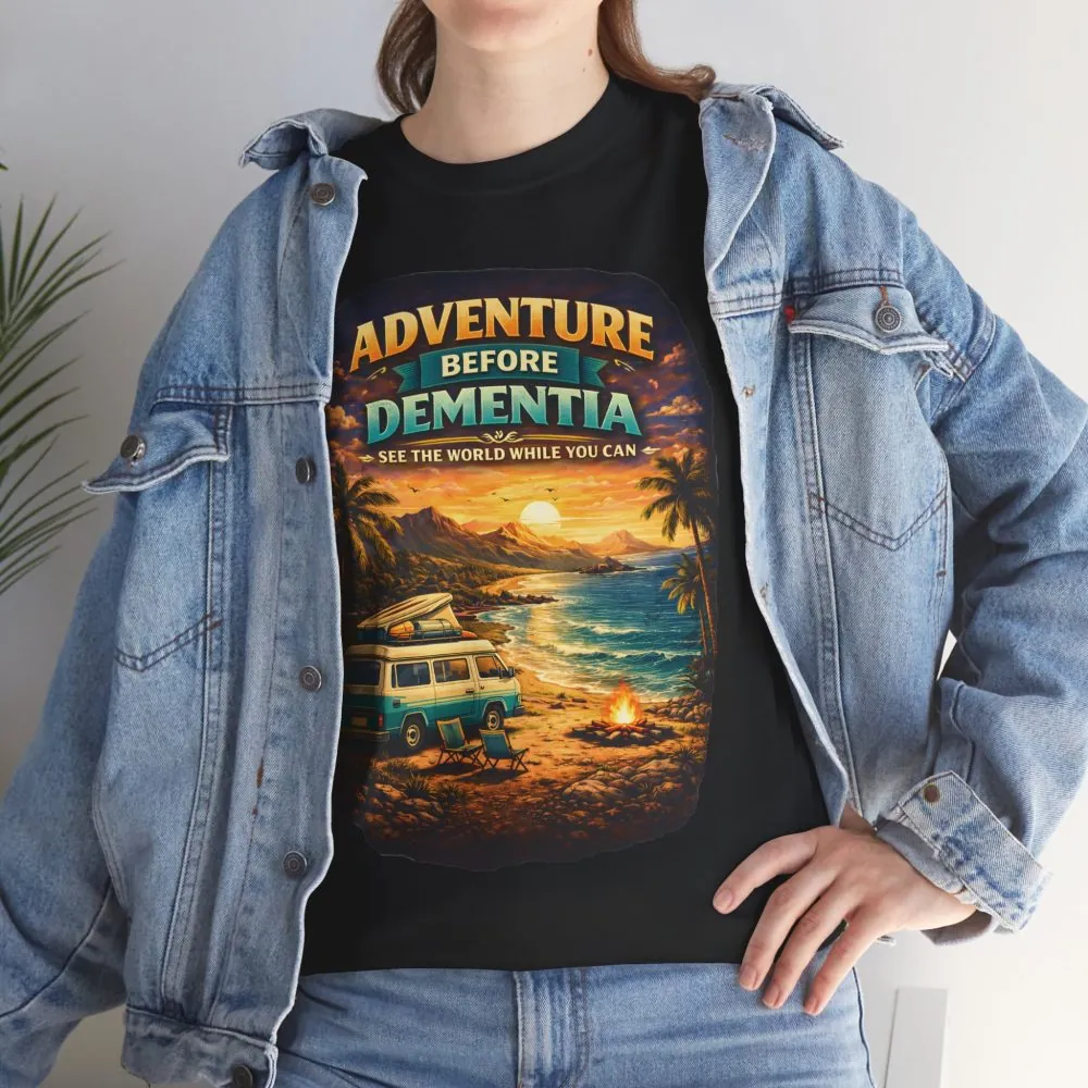 Unisex Heavy Cotton Tee — "Adventure Before Dementia" Design Scenic-Line