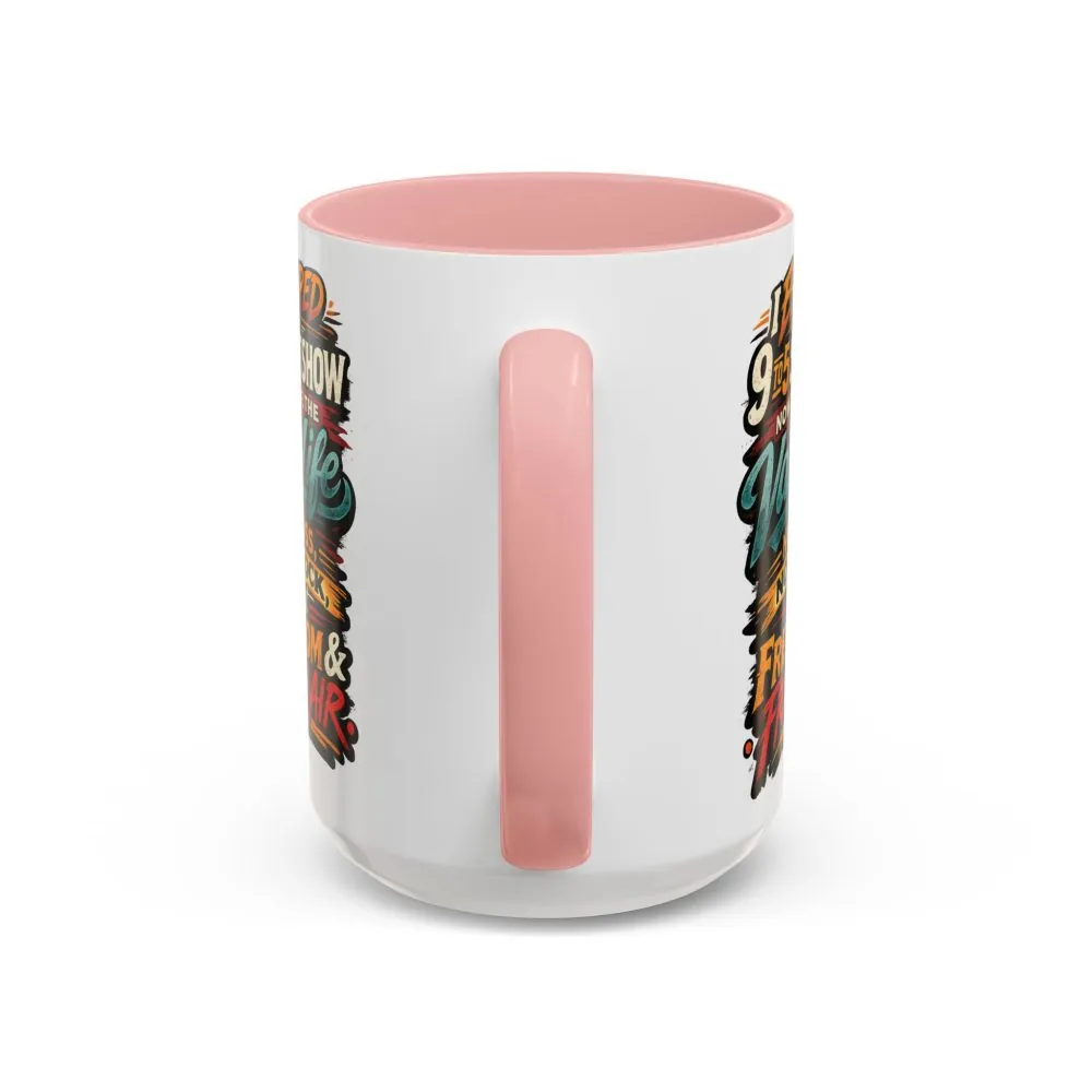 12747509998834714976_2048.jpeg Accent Coffee Mug (11, 15oz) — "I Escaped The 9 To 5" Design F**K-Line