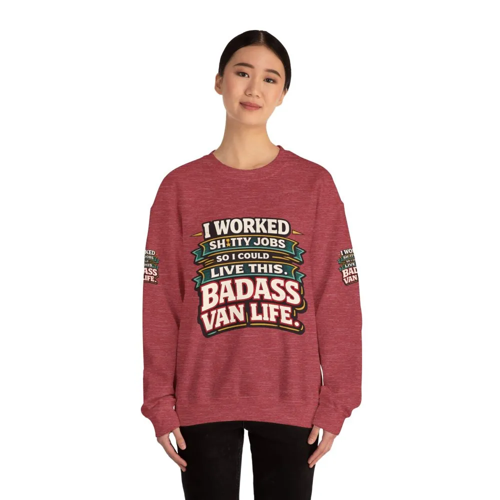 Unisex Heavy Blend™ Crewneck Sweatshirt — "I Worked Shitty Jobs" Design F**K-Line