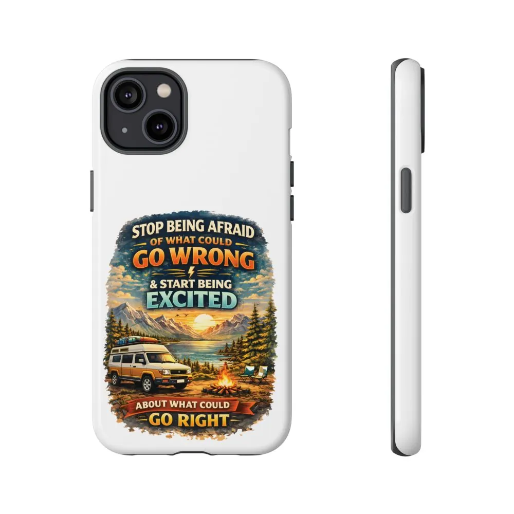 1283513592368413397_2048.jpeg Phone Case — "Stop Being Afraid" (Design Scenic-Line)