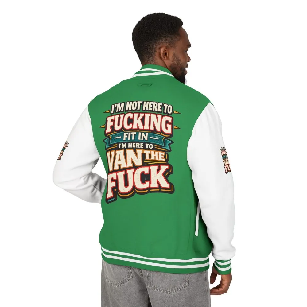 Unisex Heavyweight Letterman Jacket — "I´m Not Here To Fucking Fit In" Design F**K-Line