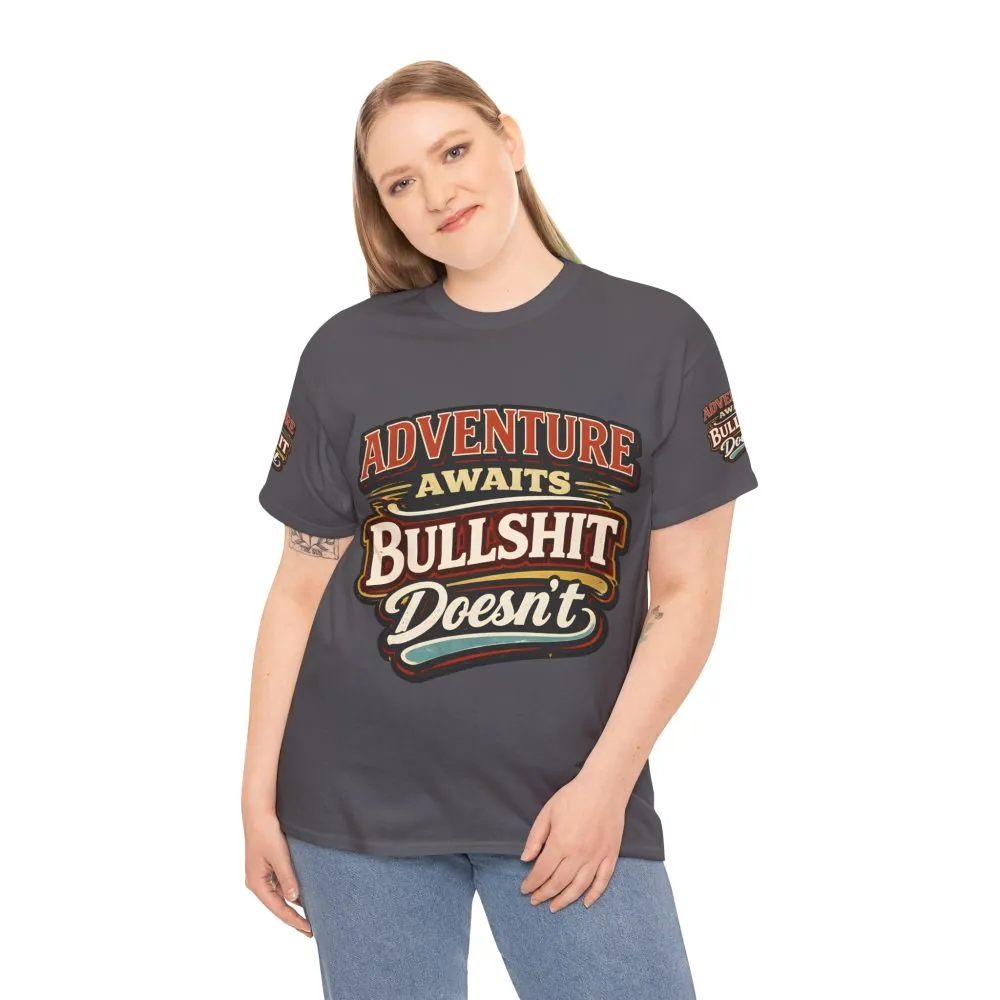 Unisex Heavy Cotton Tee — "Adventure Awaits" Design F**K-Line