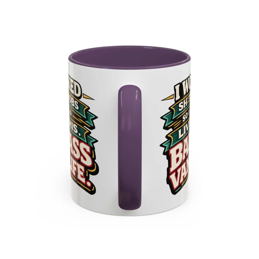 Accent Coffee Mug (11, 15oz) — "I Worked Shitty Jobs" Design F**K-Line