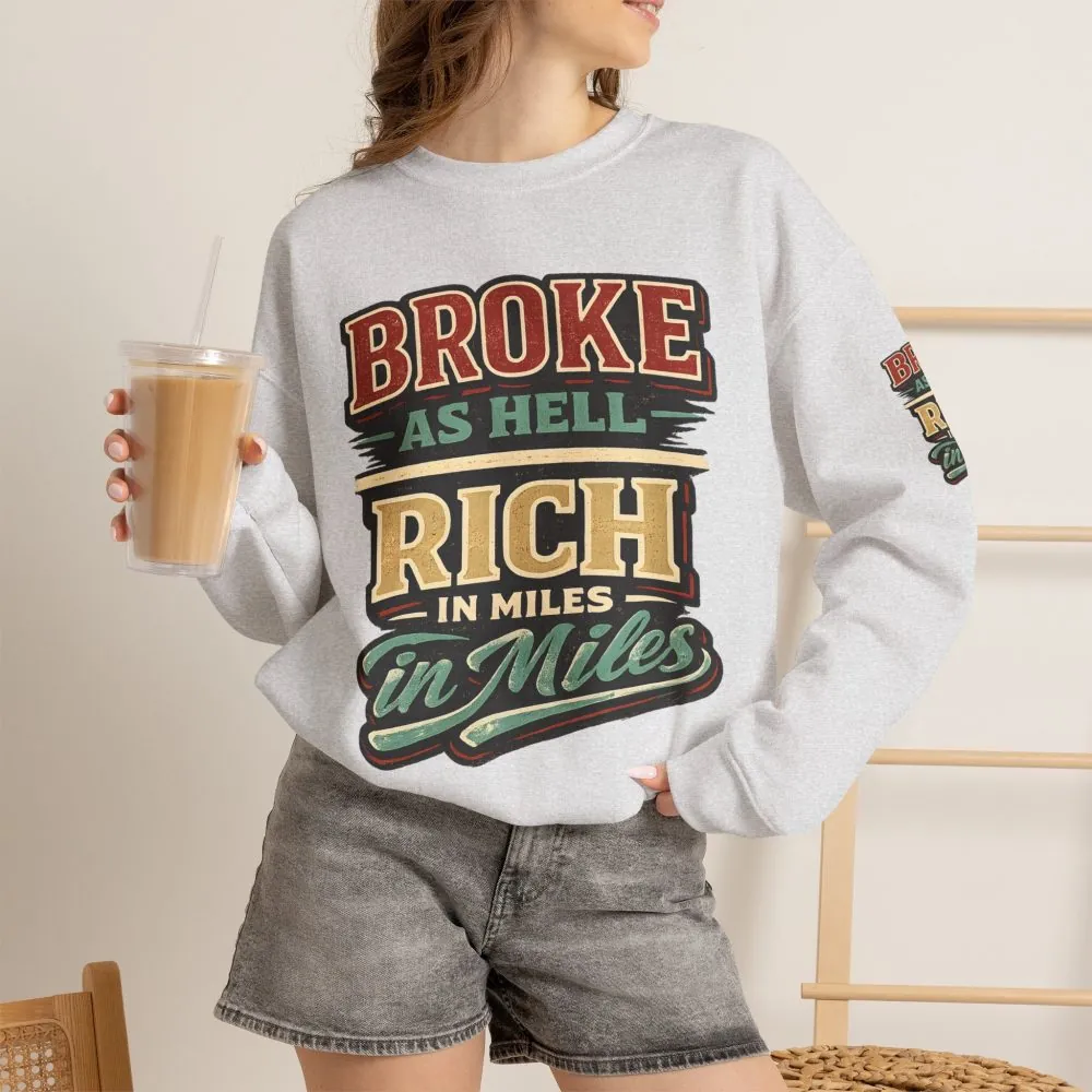 Unisex Heavy Blend™ Crewneck Sweatshirt — "Broke As Hell" Design F**K-Line