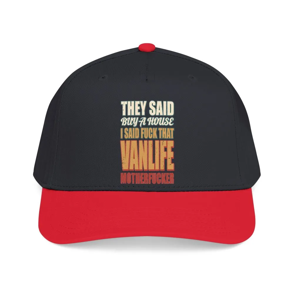12909539306282811279_2048.jpeg Baseball Cap - "They Said Buy A House" Design F**K-Line