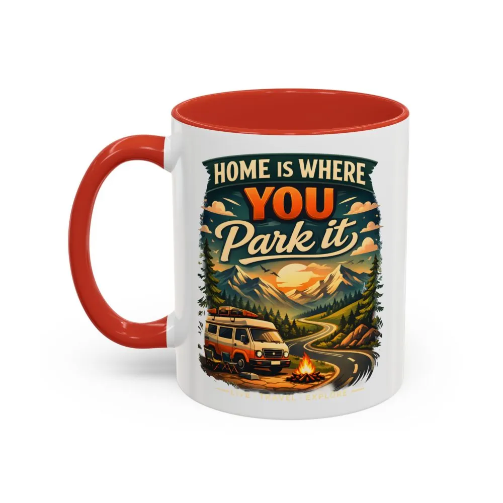 12921613241369629153_2048.jpeg Accent Coffee Mug (11, 15oz) — "Home Is Where You Park It" Design Scenic-Line