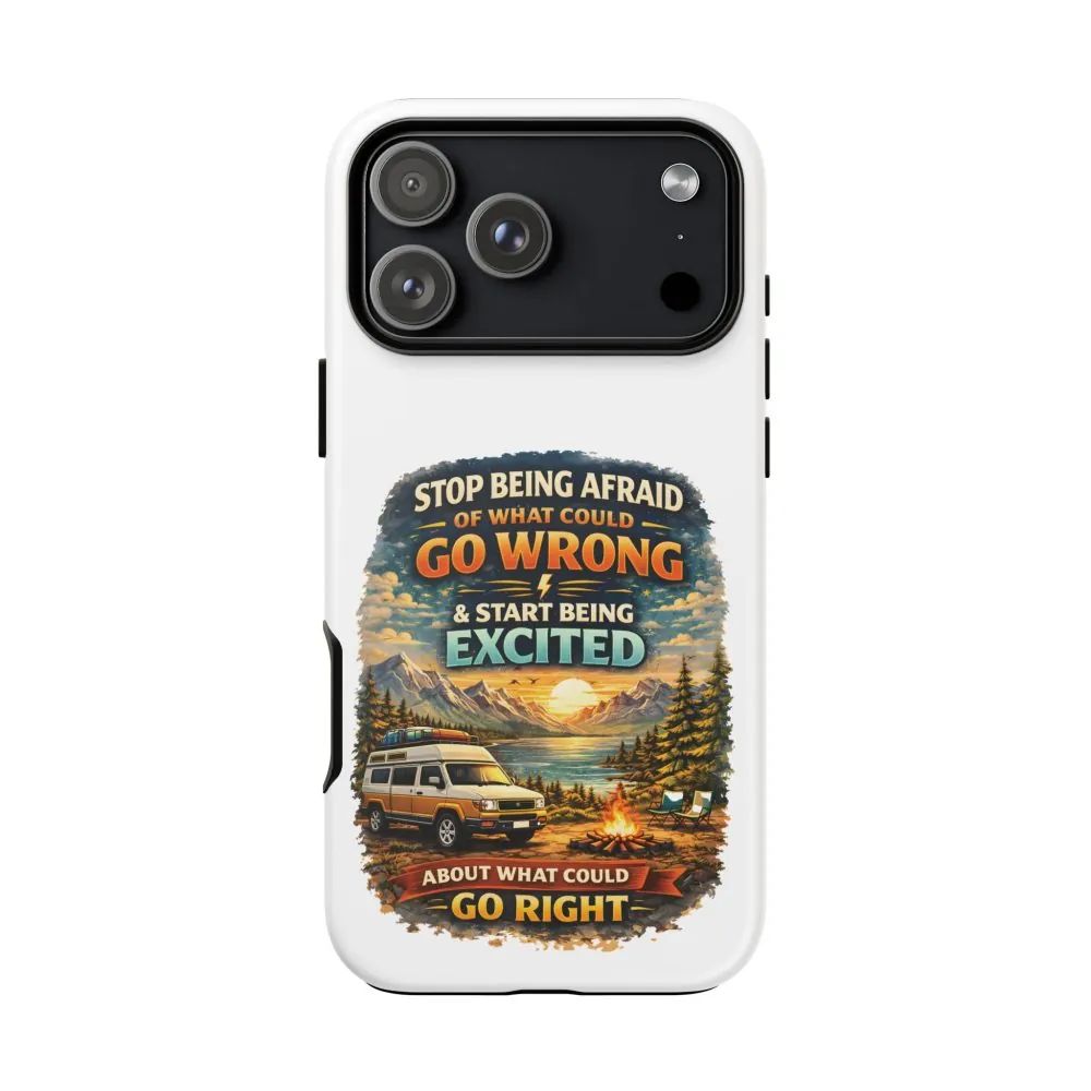 12931749904231586475_2048.jpeg Phone Case — "Stop Being Afraid" (Design Scenic-Line)