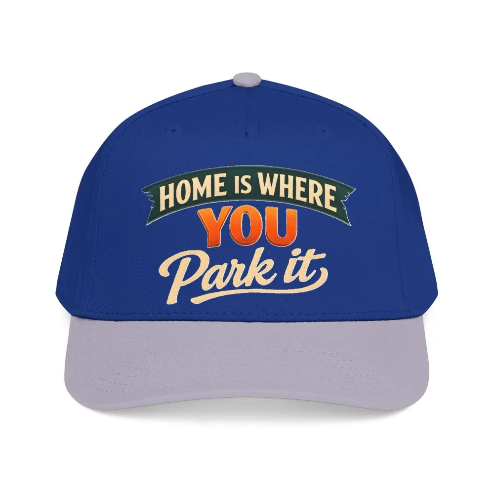 Baseball Cap - "Home Is where You Park It" Design Scenic-Line