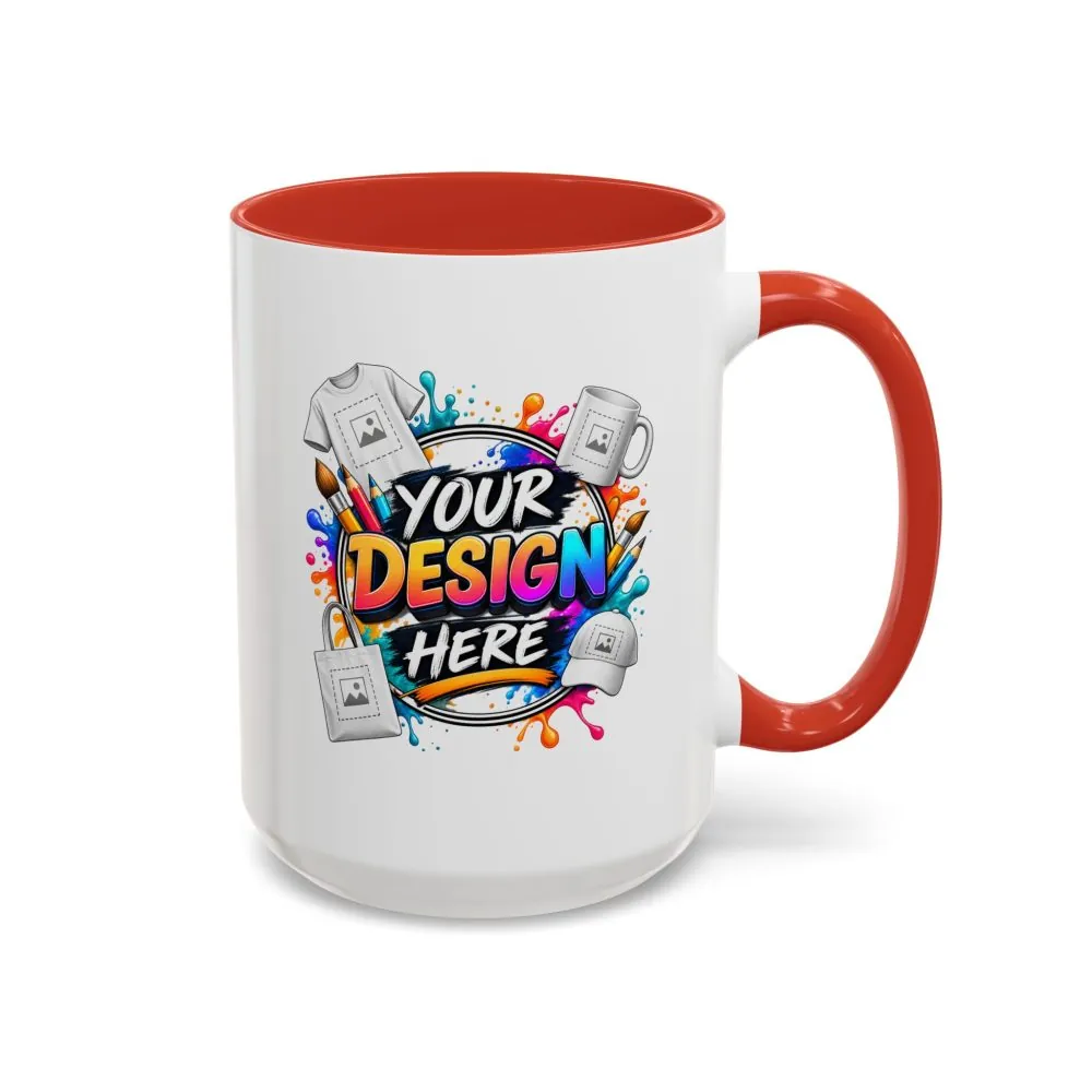 1298282892634601326_2048.jpeg Accent Coffee Mug — Colorful 'Your Design Here' Artist Print (11/15 oz)