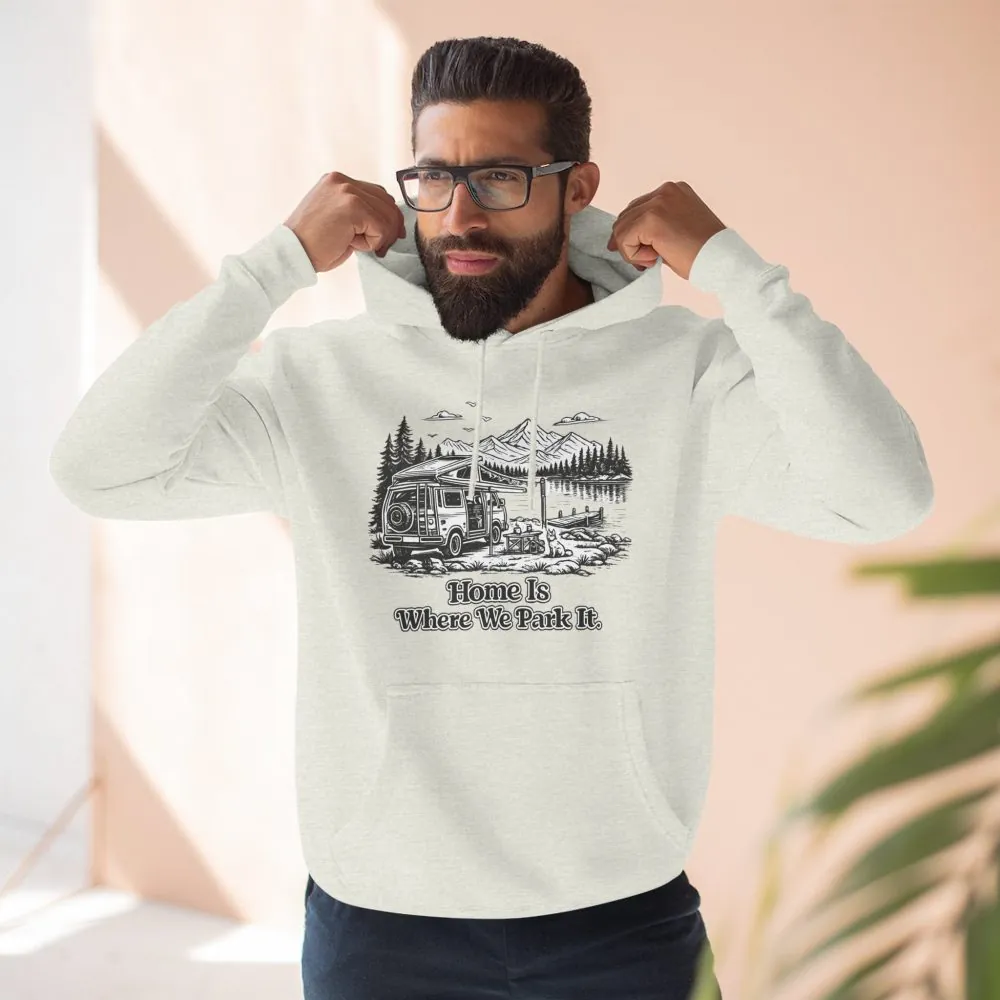 13009198222289217680_2048.jpeg Three-Panel Fleece Hoodie - "Home Is Where You Park It" Design Minimal-Line
