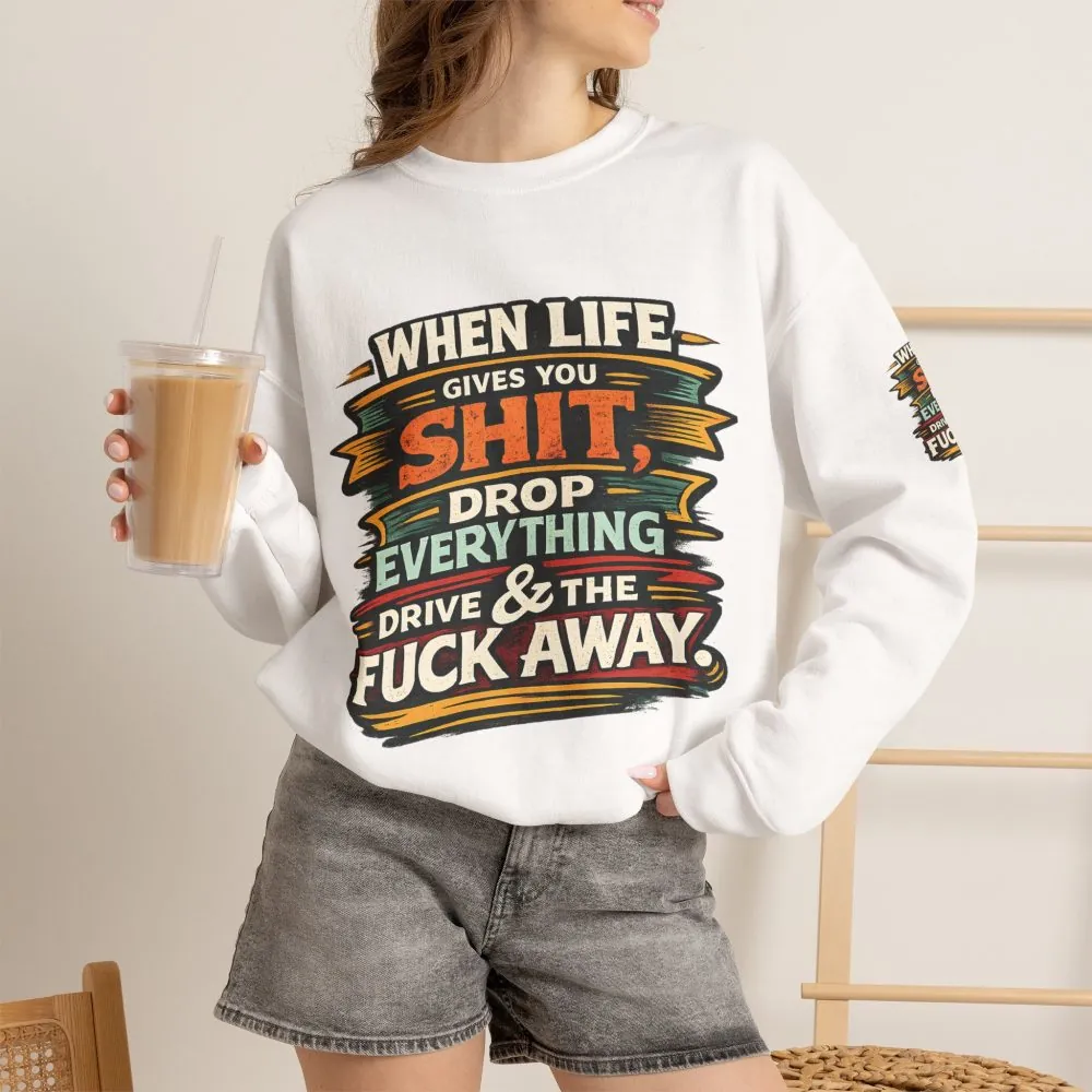 1301482217340041900_2048.jpeg Unisex Heavy Blend™ Crewneck Sweatshirt — "When Live Gives You Shit" Design F**K-Line