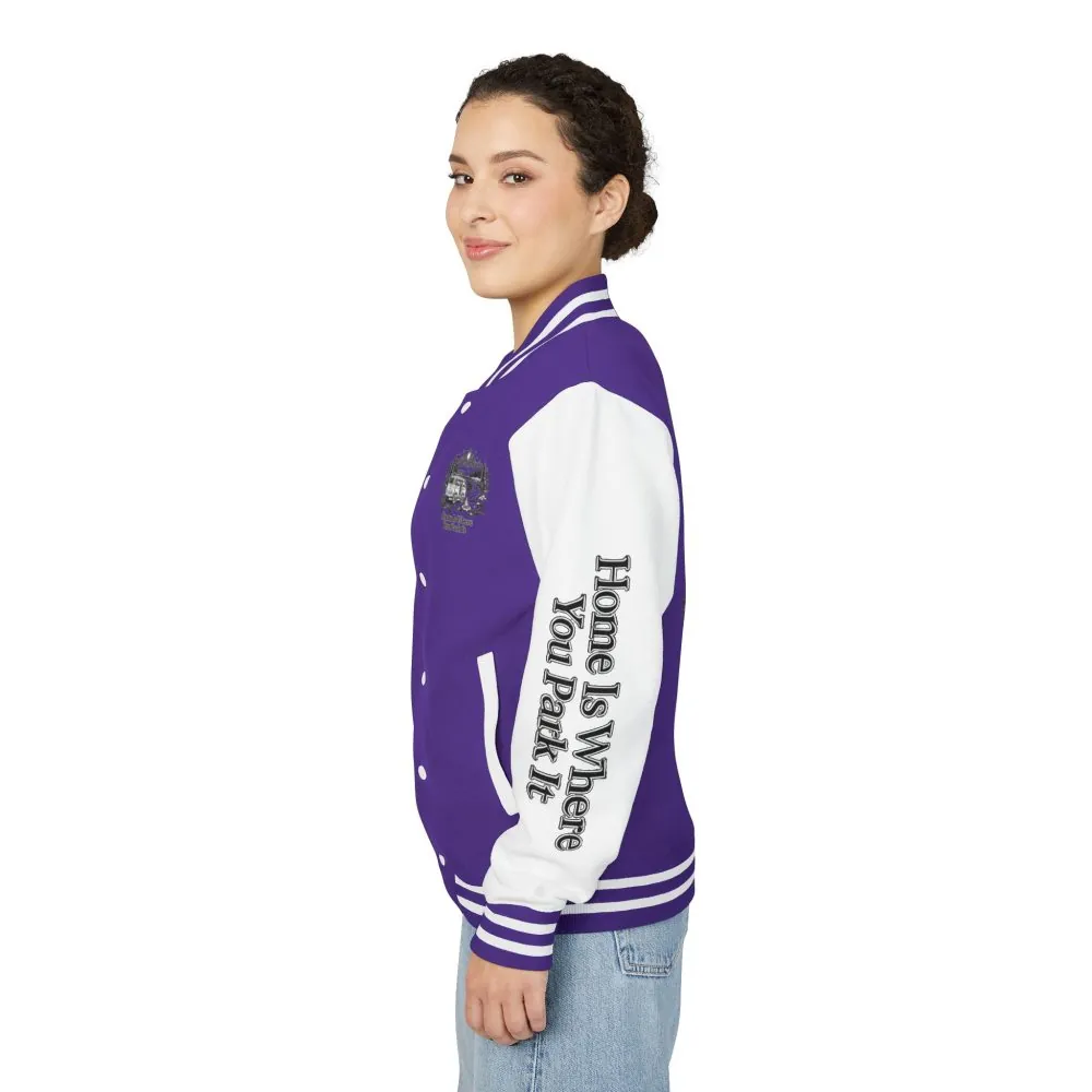 Unisex Heavyweight Letterman Jacket — "Home Is Where You Park It" Travel Varsity Coat