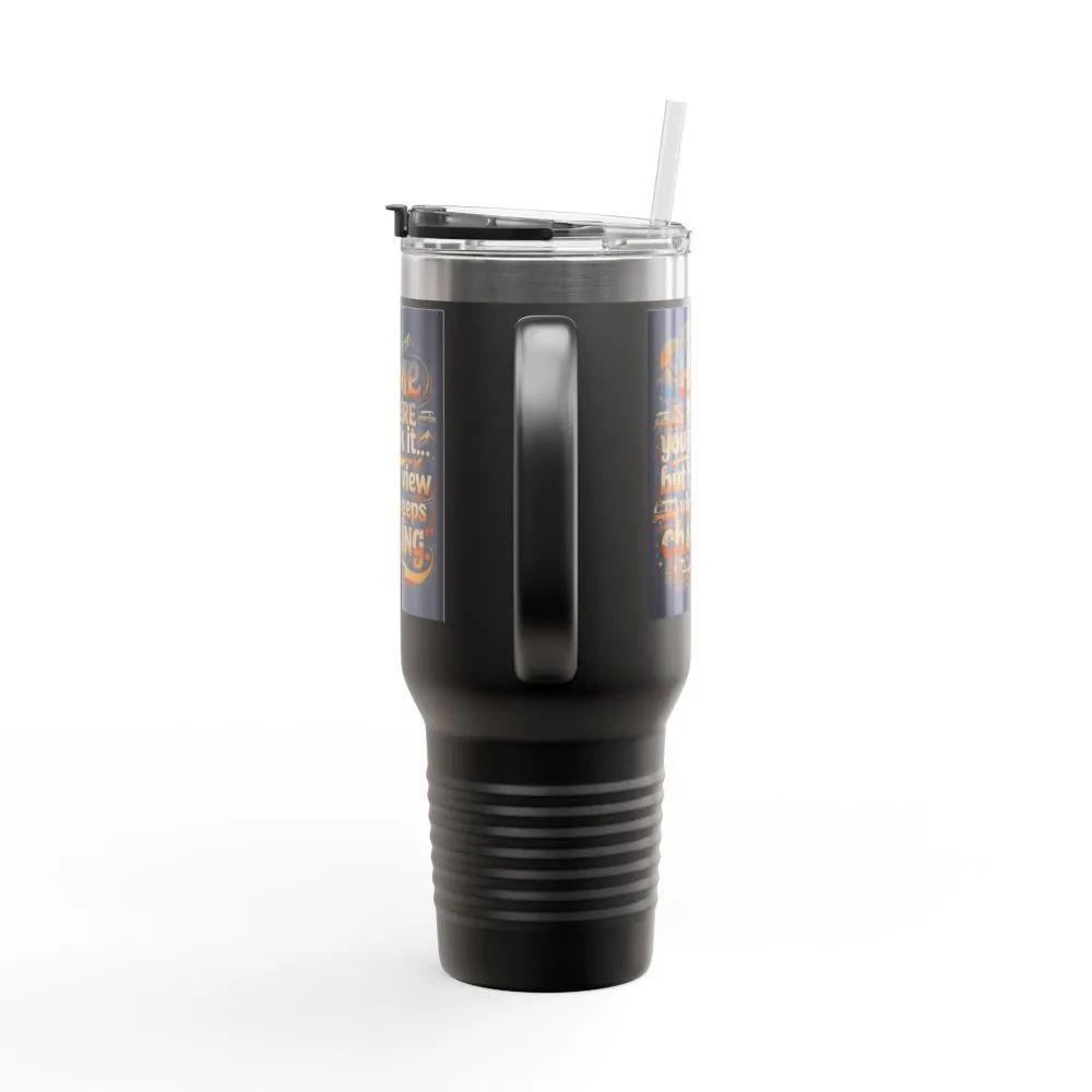 Insulated Travel Mug — "Home Is Where You Park It -But The View keep Changing" RV Camper Design