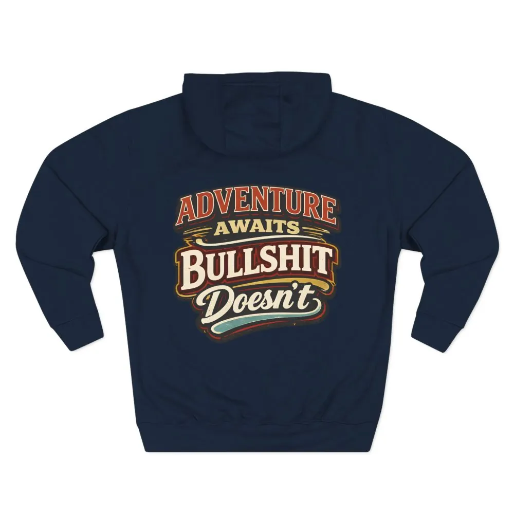 13160211831557764381_2048.jpeg Three-Panel Fleece Hoodie - "Adventure Awaits" Design F**K-Line