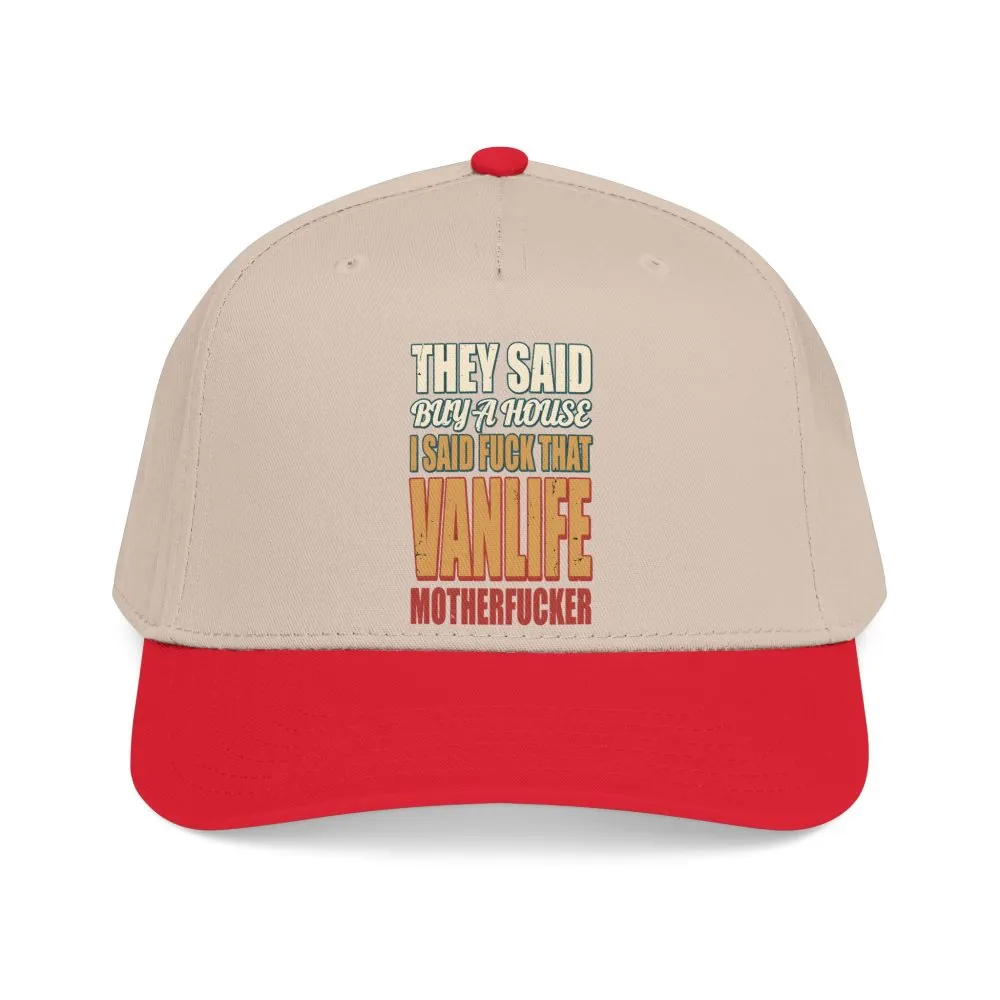 13193068971326757017_2048.jpeg Baseball Cap - "They Said Buy A House" Design F**K-Line