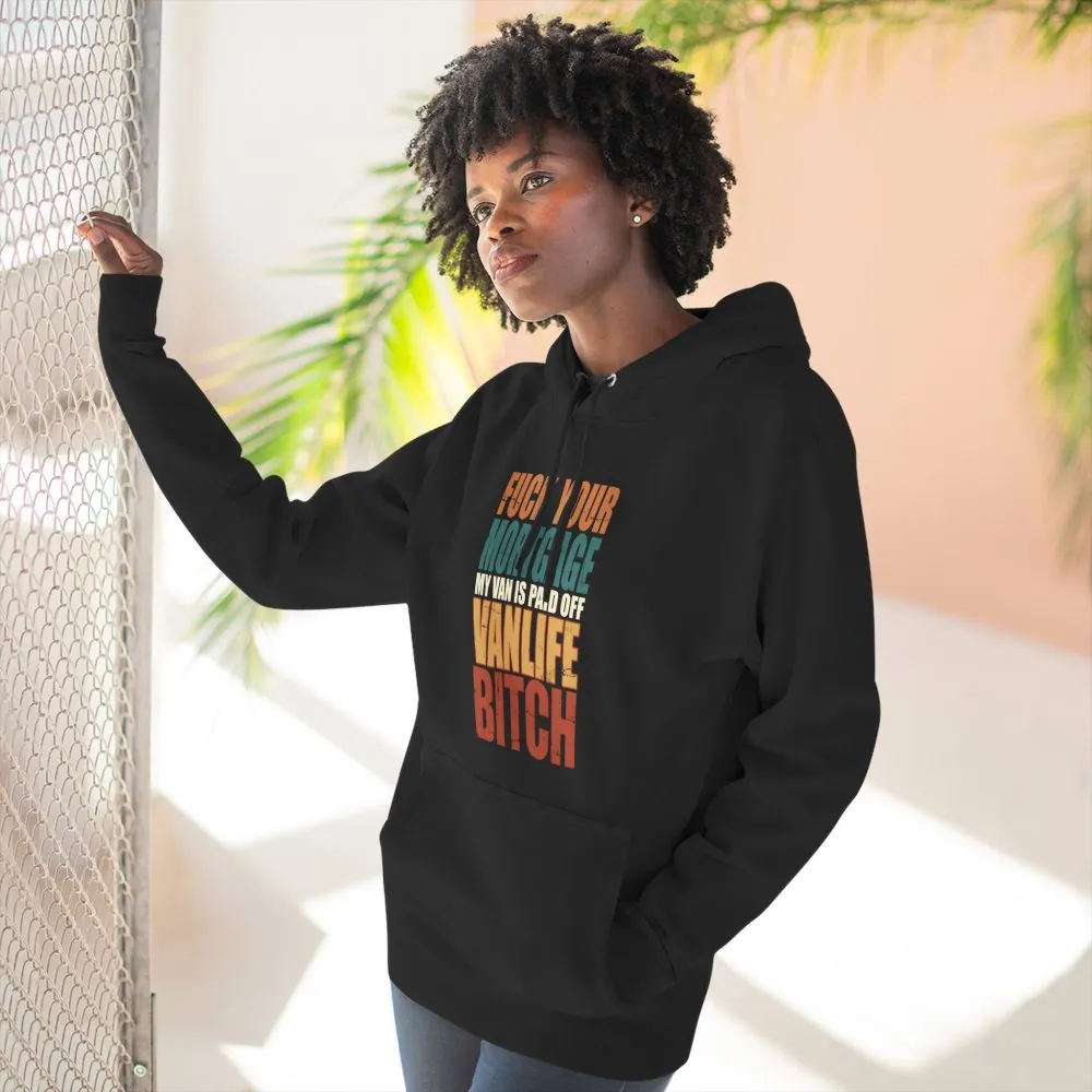13213250476788120060_2048.jpeg Three-Panel Fleece Hoodie - "Fuck Your Mortgage" Design F**K-Line