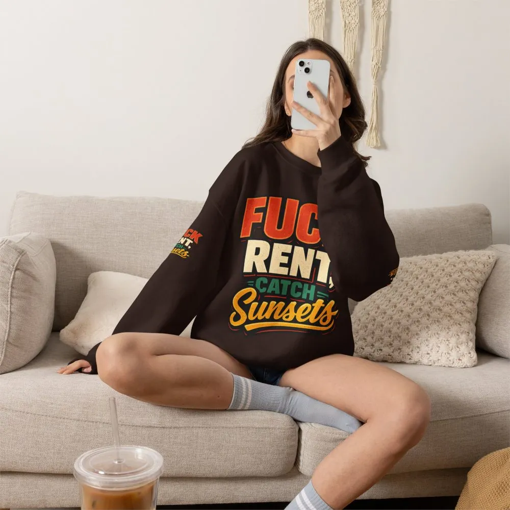 Unisex Heavy Blend™ Crewneck Sweatshirt — "Fuck Rent Catch Sunsets" Design F**K-Line